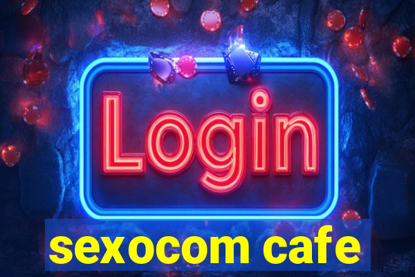 sexocom cafe